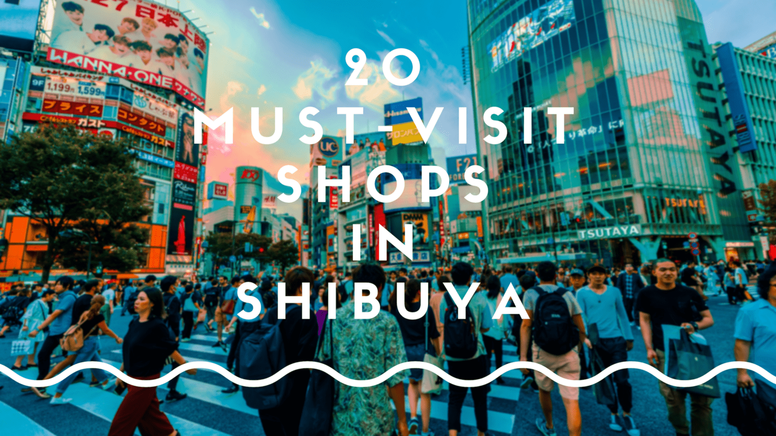 Shibuya Shopping Guide 2019: Must Visit Shops in Shibuya