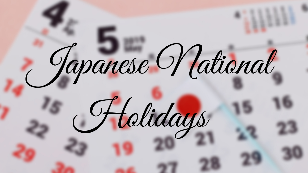 Japanese National Holidays