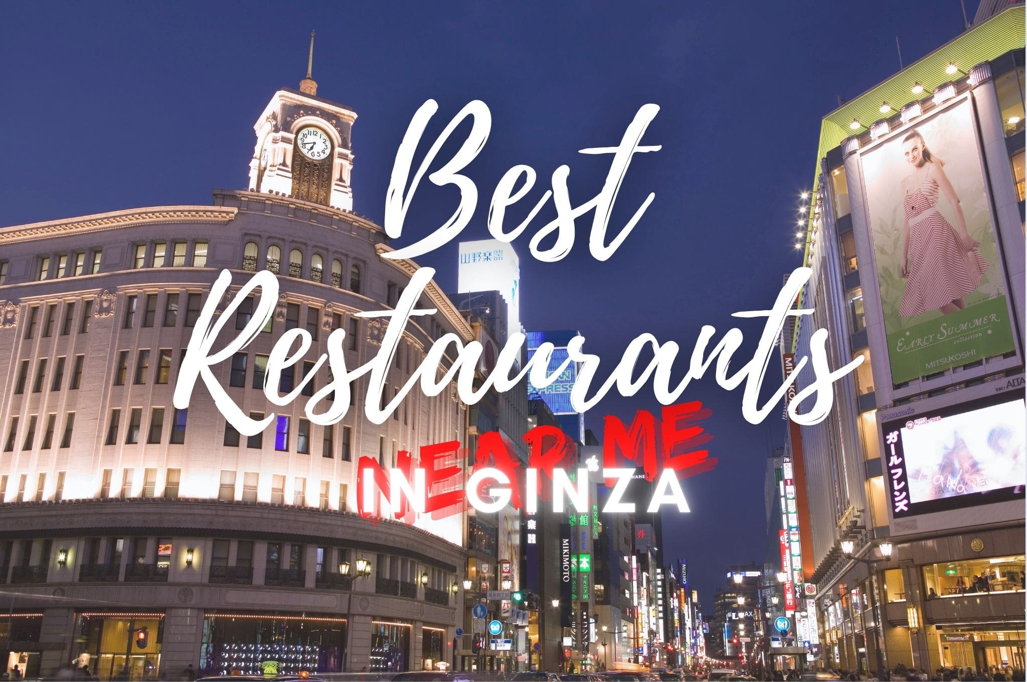 Best Restaurants in Ginza